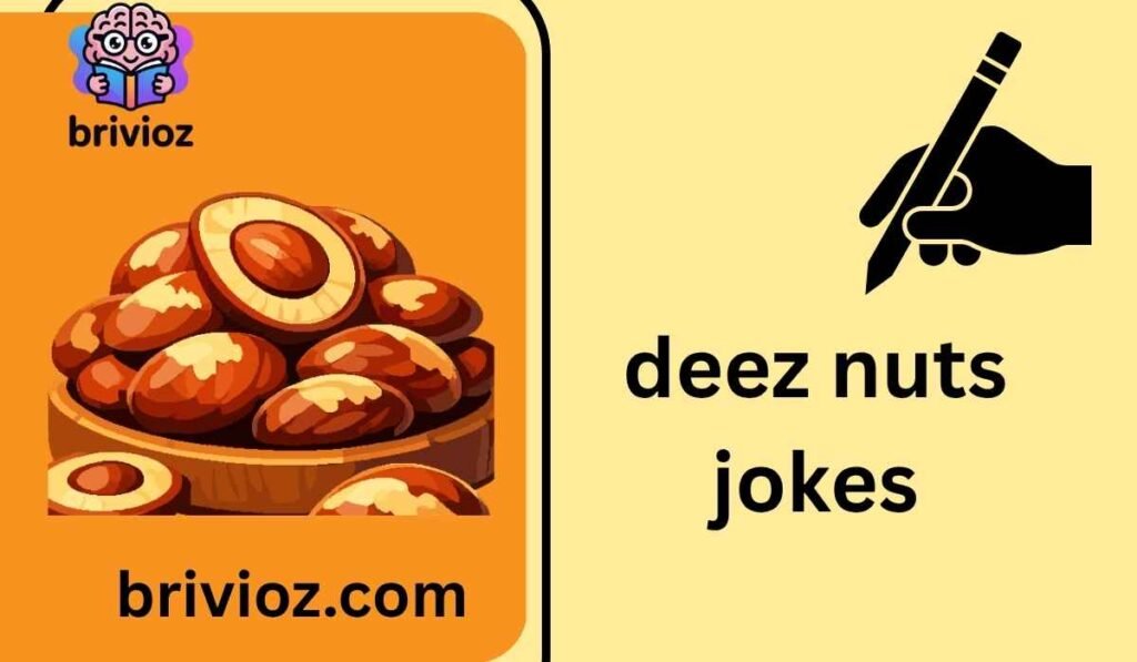 deez nuts jokes