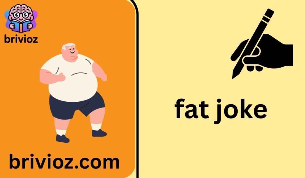 fat joke