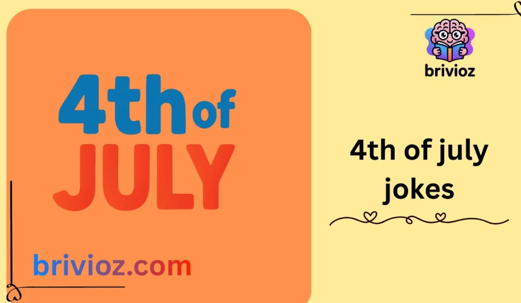 4th of july jokes