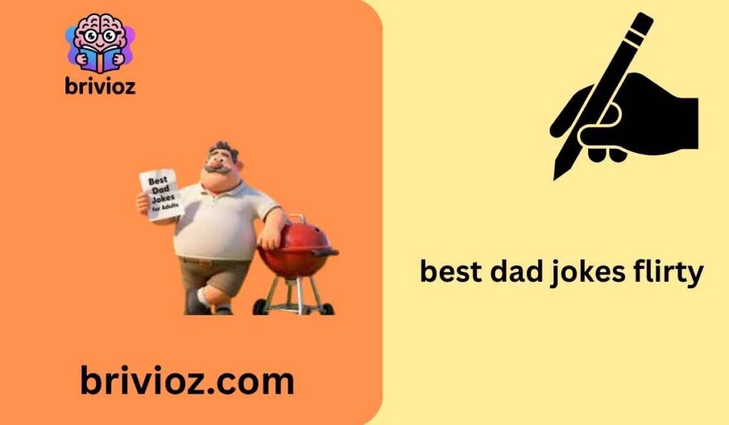 best dad jokes flirty