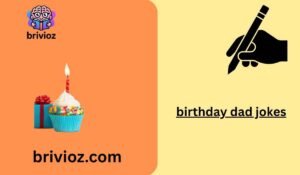 birthday dad jokes
