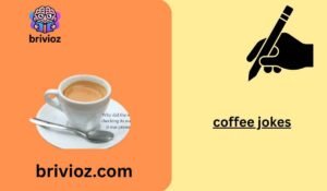 coffee jokes