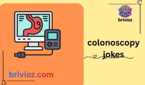 colonoscopy jokes