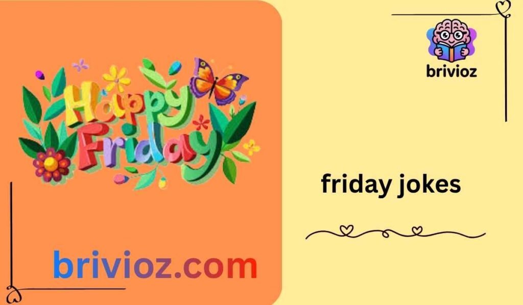friday jokes