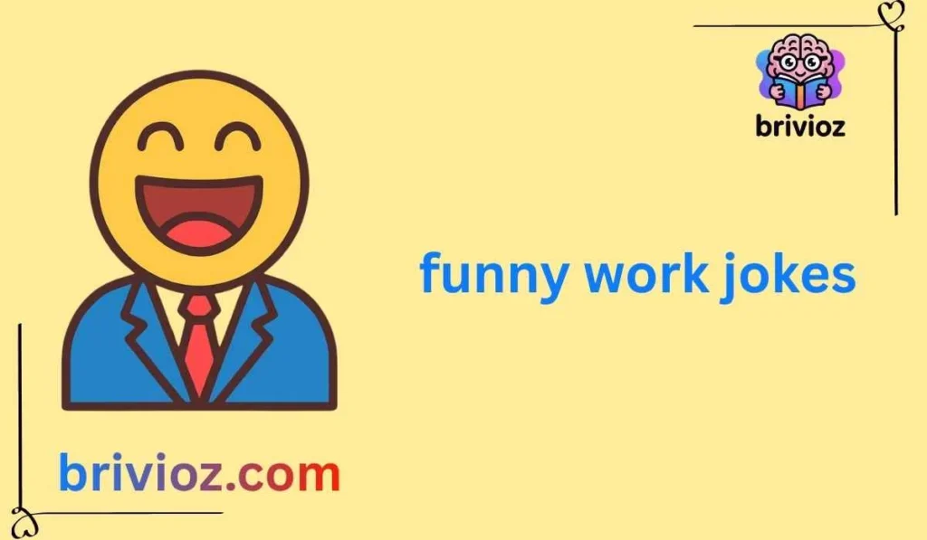 funny work jokes