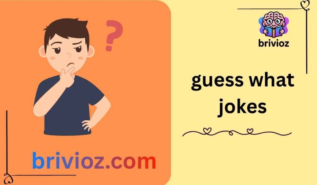 guess what jokes