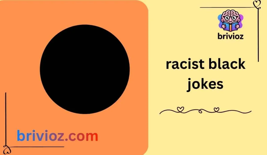racist black jokes