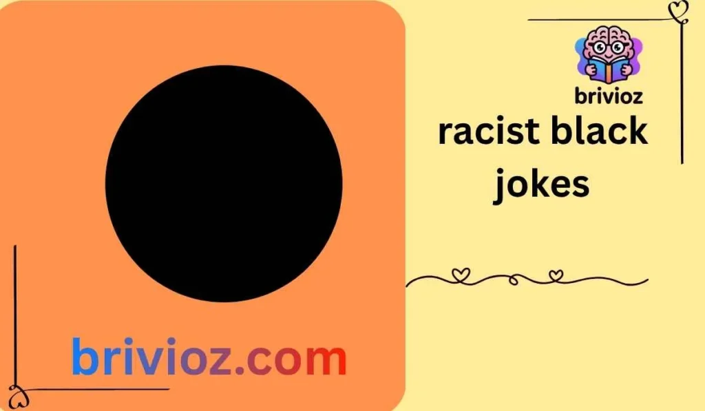 racist black jokes