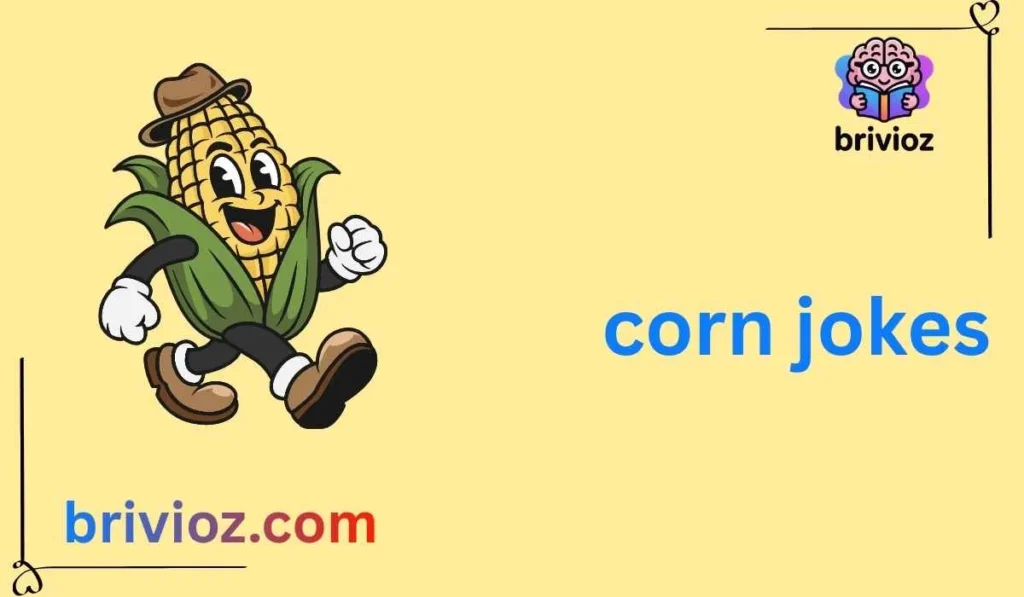 corn jokes